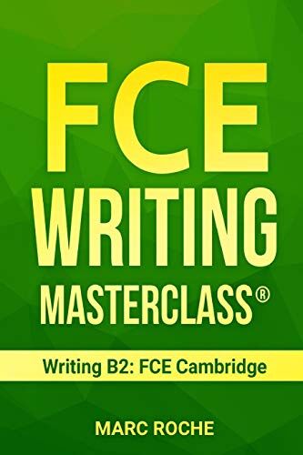 Marc Roche - FCE Writing Masterclass ® (Writing B2: FCE Cambridge) (FCE (First Certificate Writing), Band 1) - Preis vom 30.09.2026 09:01:18 h