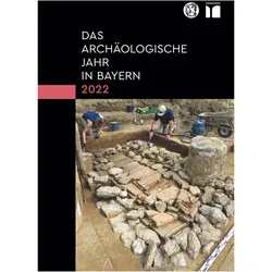 Gesellschaft für Archäologie in Bayern, Fachbücher von Gesellschaft für Archäologie in Bayern, Bayerisches Landesamt für Denkmalpflege