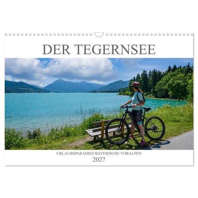Der Tegernsee - Urlaubsparadies Bayerische Voralpen (Wandkalender 2027 DIN A3 quer), CALVENDO Monatskalender
