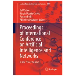 Proceedings of International Conference on Artificial Intelligence and Networks, Fachbücher von Sérgio Duarte Correia, Punam Bedi, Abhishek Swaroop, Bal Virdee