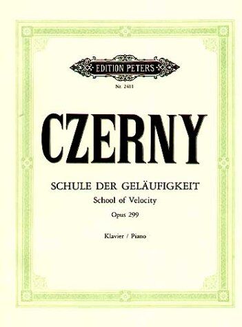 Carl Czerny - Schule der Geläufigkeit op. 299: für Klavier / Shcool of Velocity für Klavier for Piano - Preis vom 09.10.2026 07:28:09 h
