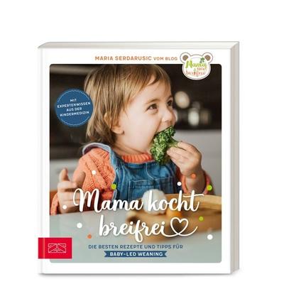 Mama kocht breifrei, Taschenbuch von Maria Serdarusic, ZS - ein Verlag der Edel Verlagsgruppe, 978-3-96584-217-5