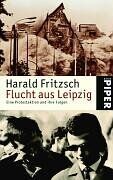 Harald Fritzsch - Flucht aus Leipzig: Eine Protestaktion und ihre Folgen - Preis vom 30.09.2026 09:01:18 h