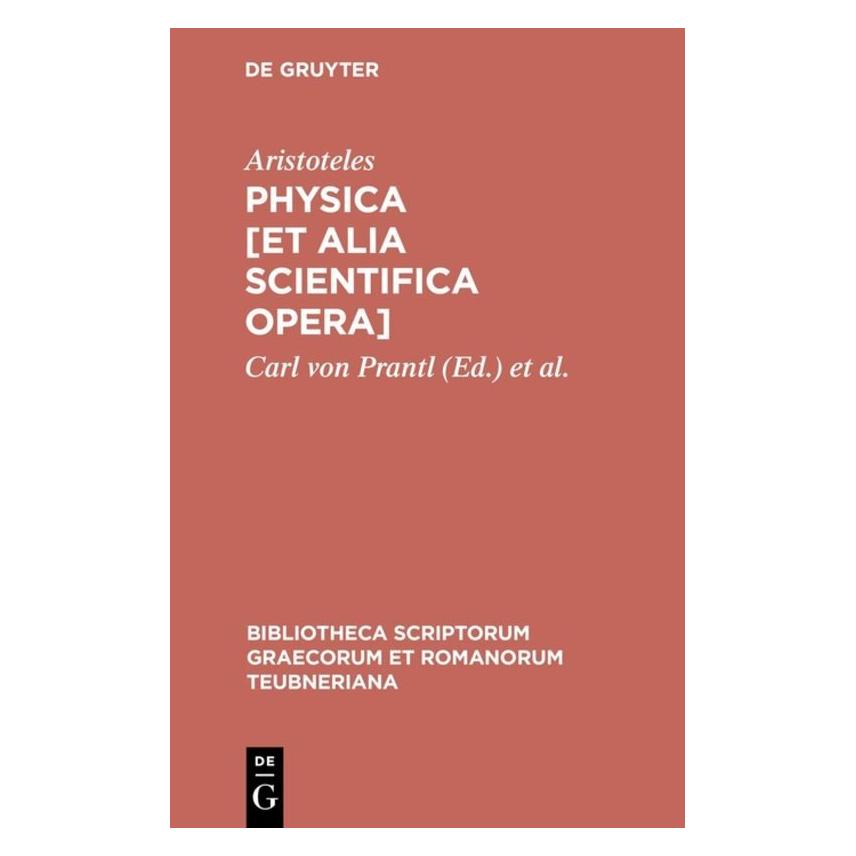 De Gruyter Aristoteles:Physica (et alia scientific (Griechisch, Hardcover, Aristoteles) (67767205)