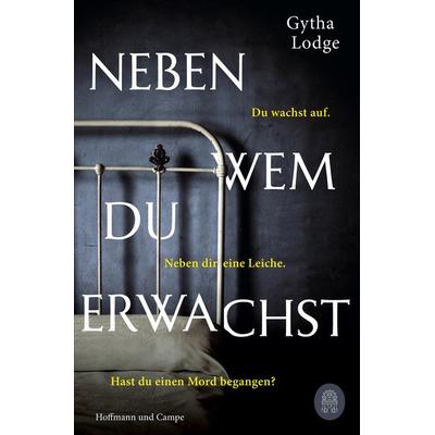 Neben wem du erwachst, Taschenbuch von Gytha Lodge, Hoffmann Und Campe