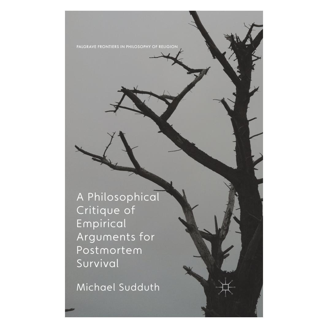 Springer A Philosophical Critique of Empirical Arguments for Postmortem Survival (Englisch, Softcover, Michael Sudduth) (55813705)