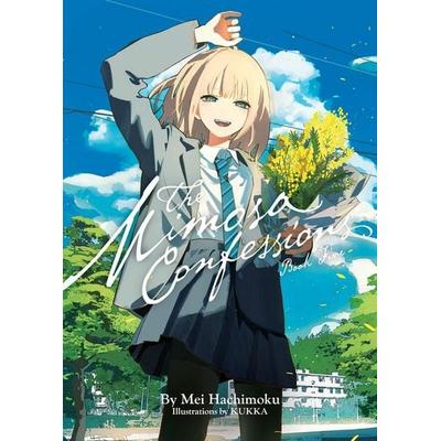 The Mimosa Confessions (Light Novel) Vol. 5, Taschenbuch von Mei Hachimoku, Seven Seas Entertainment, LLC