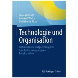 Technologie und Organisation, Fachbücher von Cornelia Reindl, Bernhard Wecke, Ulrich Irnich