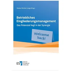 Betriebliches Eingliederungsmanagement, Fachbücher von Andrea Lange, Götz Richter, Klaus Pelster