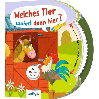 Dreh das Rad und find´s heraus!: Welches Tier wohnt denn hier?, Gebundene Ausgabe von Anja Kiel, Esslinger in der Thienemann-Esslinger Verlag GmbH