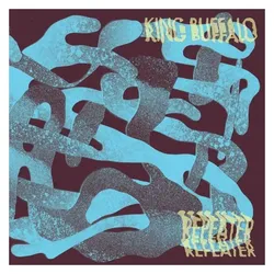 Stickman Records, Schallplatten, Repeater (Black Vinyl+Etching+Download) (King Buffalo)