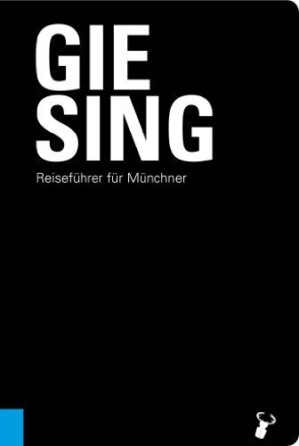 Arz Martin - Giesing: Reiseführer für Münchner - Preis vom 10.10.2026 11:48:34 h