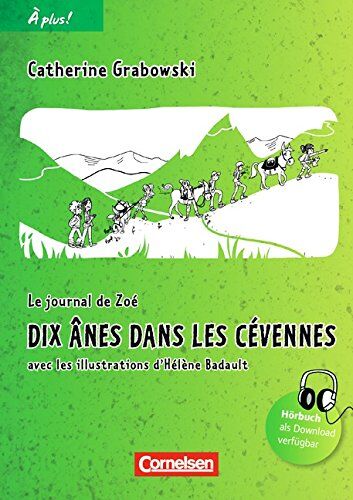 Catherine Grabowski - À plus! - Nouvelle édition: Band 2 - Dix ânes dans les Cevennes: Lektüre - Preis vom 10.10.2026 11:48:34 h