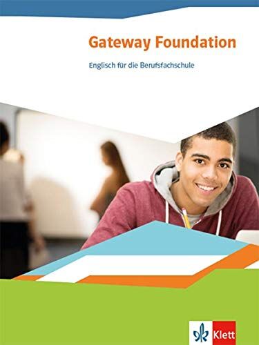 Frank Haß - Gateway Foundation. Englisch für die Berufsfachschule: Schülerbuch - Preis vom 30.09.2026 09:01:18 h