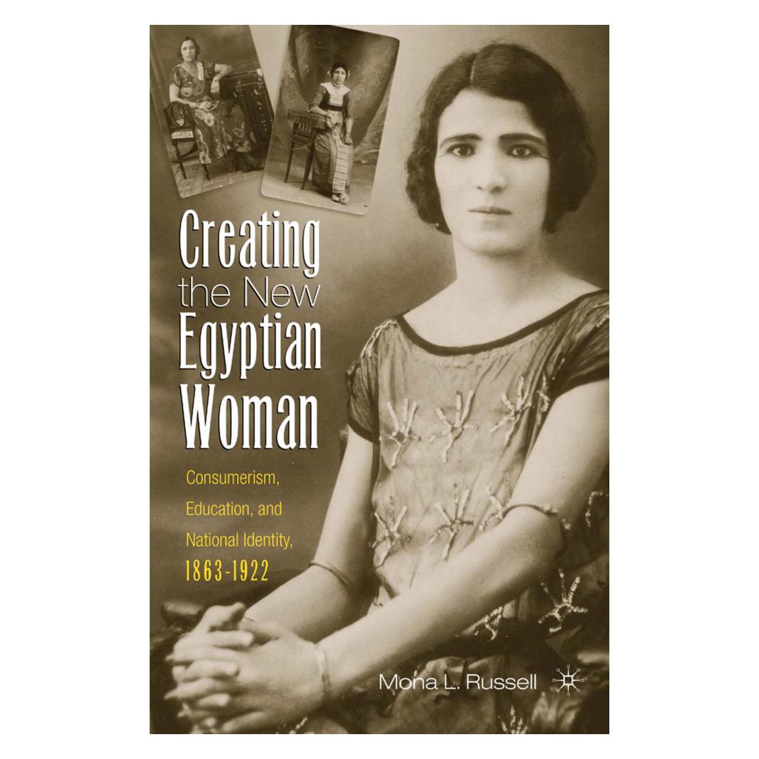 Springer Creating the New Egyptian Woman (Englisch, Softcover, M. Russell) (55616373)