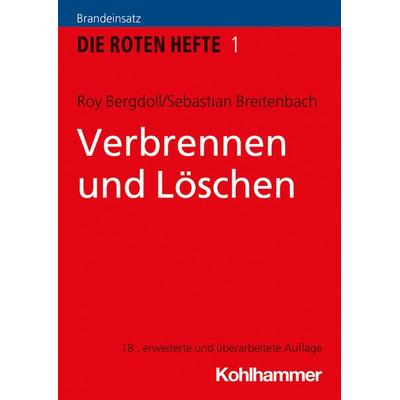 Verbrennen und Löschen, Taschenbuch von Roy Bergdoll,Sebastian Breitenbach, Kohlhammer, 978-3-17-026968-2