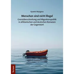 Menschen sind nicht illegal, Fachbücher von Kpanté Wayigma
