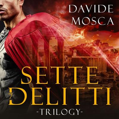 Sette delitti trilogy - Davide Mosca, Audio, 9789152109984