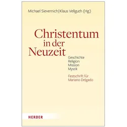Christentum in der Neuzeit, Sachbücher von Michael Sievernich, Klaus Vellguth