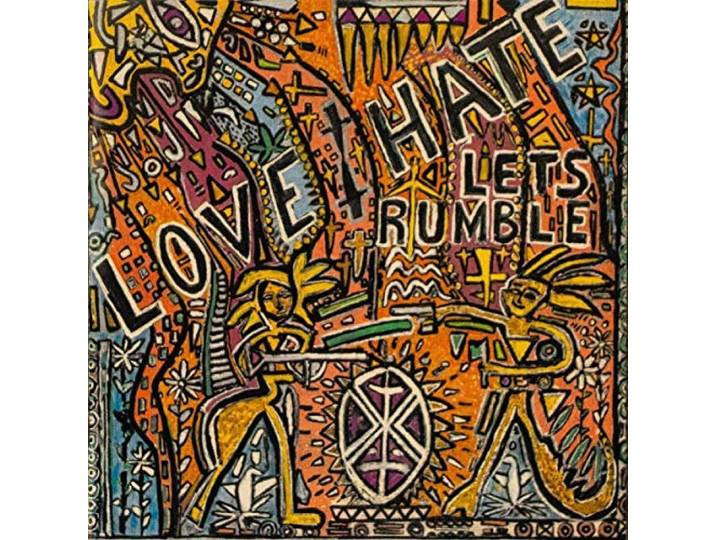 Love/Hate - Let's Rumble