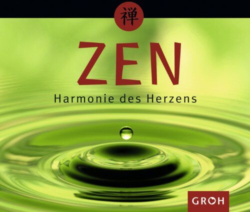 Ursula Kohaupt - Zen - Harmonie des Herzens (Zen) - Preis vom 30.09.2026 09:01:18 h