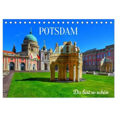 POTSDAM. Du bist so schön (Tischkalender 2027 DIN A5 quer), CALVENDO Monatskalender