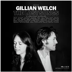ADA, Schallplatten, Boots No. 2: The Lost Songs (Gillian Welch)