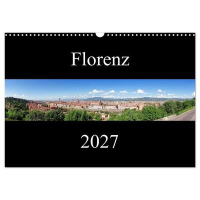 Florenz (Wandkalender 2027 DIN A3 quer), CALVENDO Monatskalender