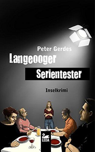 Peter Gerdes - Langeooger Serientester: Inselkrimi - Preis vom 09.10.2026 07:28:09 h
