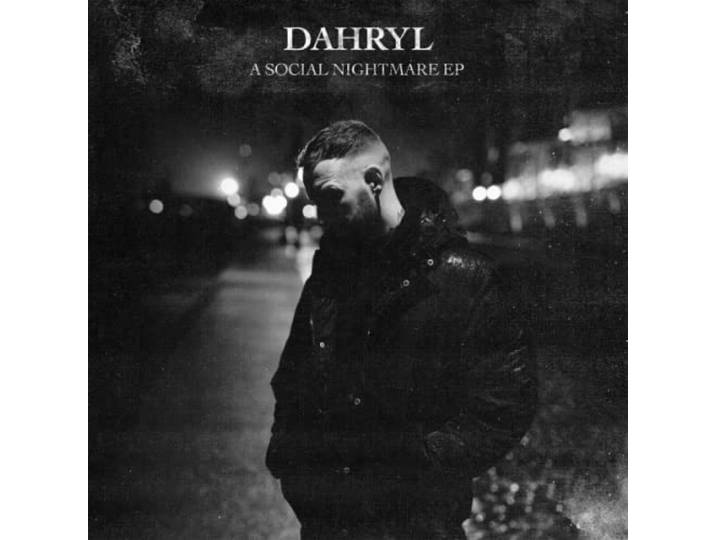 Dahryl - A Social Nightmare