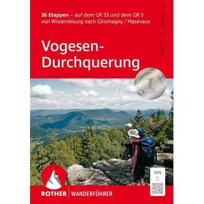 ROTHER Wanderführer Vogesen-Durchquerung, Taschenbuch von Thomas Striebig,Matthias Schopp, Rother Bergverlag, 978-3-7633-1436-2