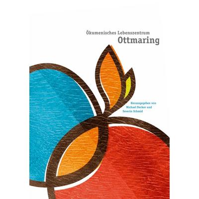 Ökumenisches Lebenszentrum Ottmaring, Taschenbuch von Volker Wörl, Neue Stadt, 978-3-87996-773-5