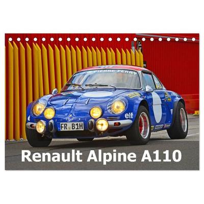 Renault Alpine A110 (Tischkalender 2026 DIN A5 quer), CALVENDO Monatskalender