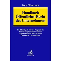 Handbuch Öffentliches Recht des Unternehmens, Fachbücher von Stefan Altenschmidt, Mathias Habersack, Martin Burgi