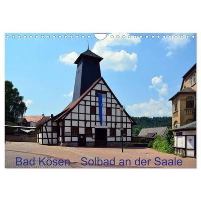 Solbad an der Saale - Bad Kösen (Wandkalender 2026 DIN A4 quer), CALVENDO Monatskalender