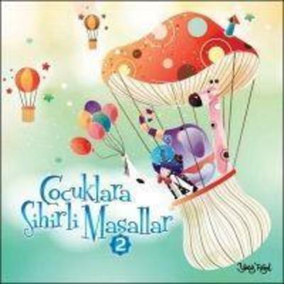 Cocuklara Sihirli Masallar 2 CD, von , Yavuz Plak