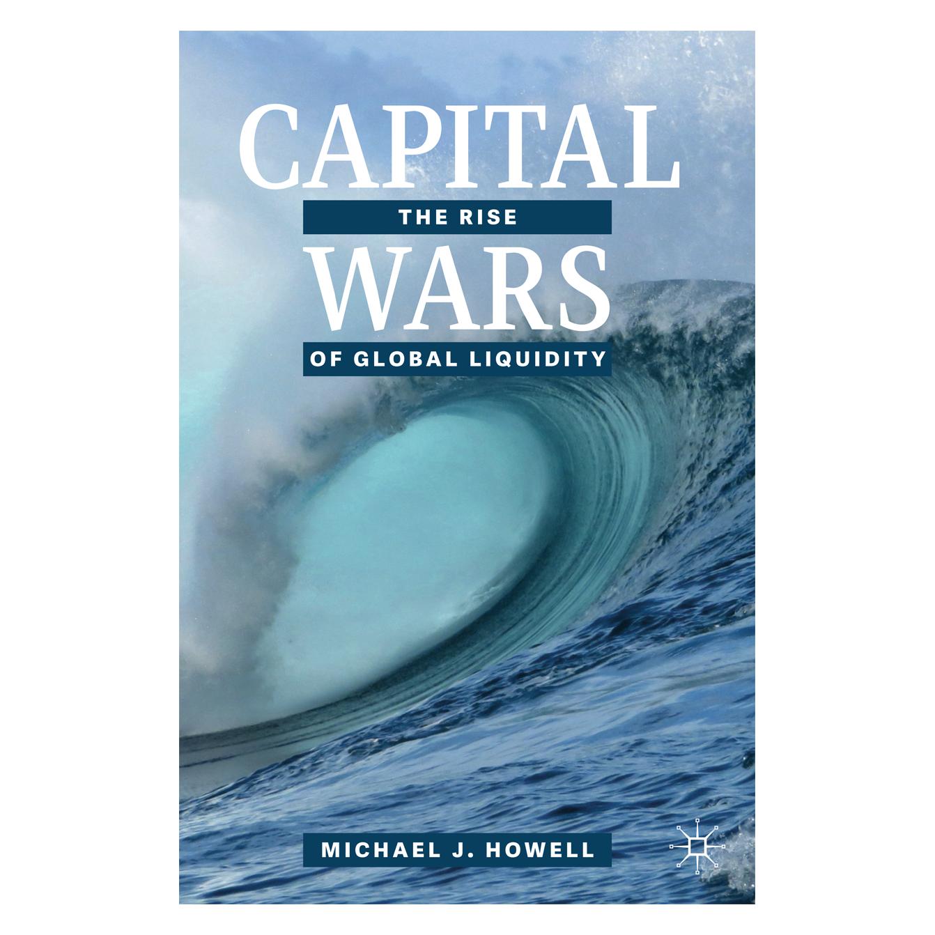 Springer Capital Wars (Englisch, Softcover, Michael J. Howell) (56184148)