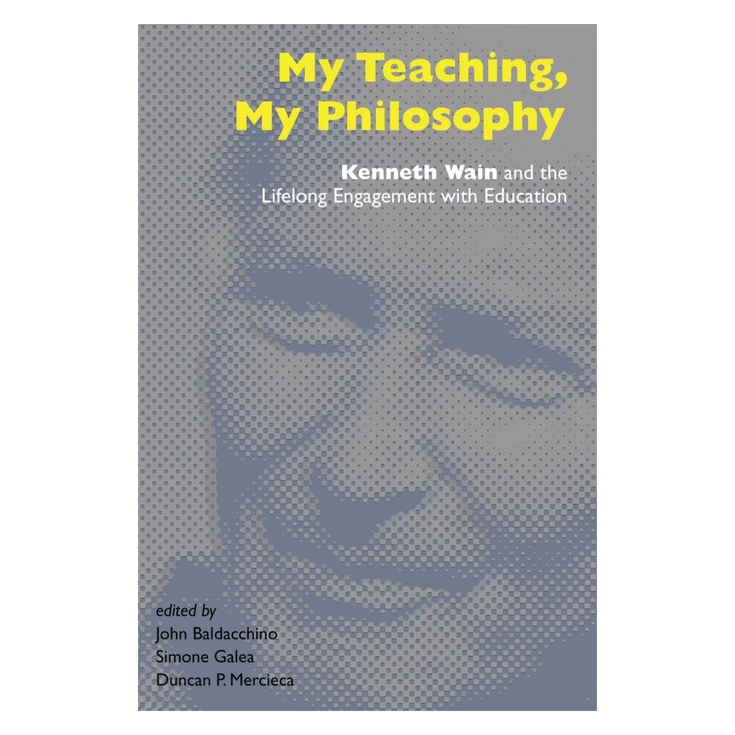 Peter Lang My Teaching, My Philosophy (Englisch, Softcover, Duncan P. Mercieca, John Baldacchino, Simone Galea) (56027335)