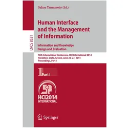 Human Interface and the Management of Information. Information and Knowledge Design and Evaluation, Fachbücher von Sakae Yamamoto
