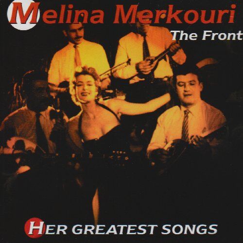 Melina Mercouri - The Front - Her Greatest Songs - Preis vom 11.10.2026 15:43:13 h