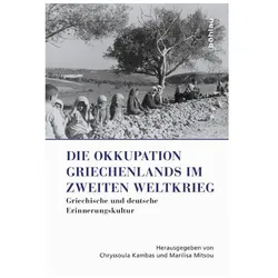 Die Okkupation Griechenlands im Zweiten Weltkrieg, Fachbücher von Mitsou Kambas