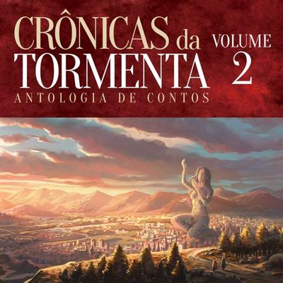Crônicas da Tormenta II - Série Tormenta - J.M. Trevisan,Varios Autores, Audio, 9789152151617