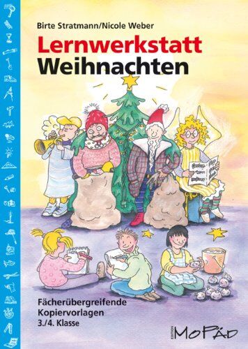Nicole Weber - Lernwerkstatt Weihnachten - 3./4. Klasse: Fächerübergreifende Kopiervorlagen - Preis vom 17.10.2026 19:25:27 h