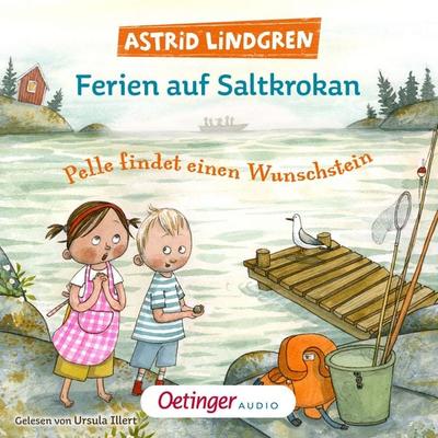 Ferien auf Saltkrokan. Pelle findet einen Wunschstein - Astrid Lindgren, Audio, 9783837392180