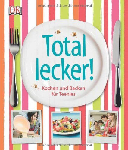 Total lecker! Kochen und Backen für Teenies - Preis vom 04.10.2026 03:51:26 h