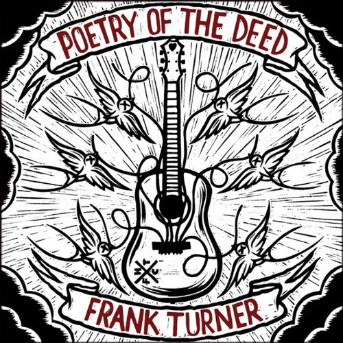 Frank Turner - Poetry of the Deed - Preis vom 15.10.2026 23:06:25 h
