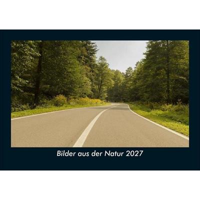 Bilder aus der Natur 2027 Fotokalender DIN A5