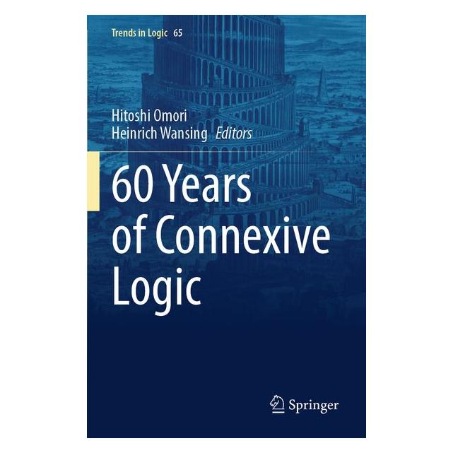 Umbreit 60 Years of Connexive Logic (Englisch, Softcover, Hitoshi Omori, Wansing) (71885218)