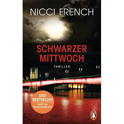 Schwarzer Mittwoch, Taschenbuch von Nicci French, Penguin, 978-3-328-10247-2