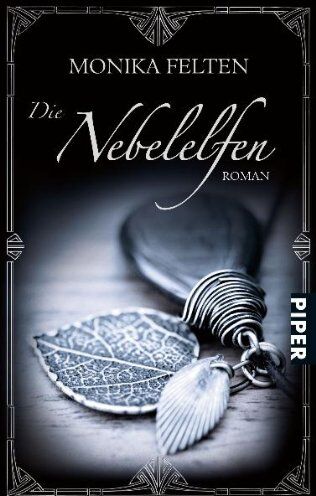Monika Felten - Die Nebelelfen: Ein Roman aus der Welt der Saga von Thale - Preis vom 09.10.2026 07:28:09 h